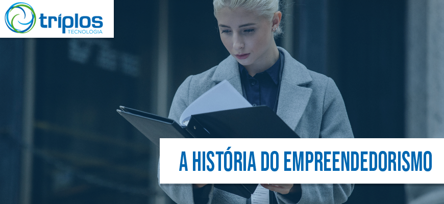 Leia mais sobre o artigo A história do Empreendedorismo